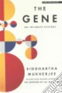 The Gene libro in lingua di Mukherjee Siddhartha