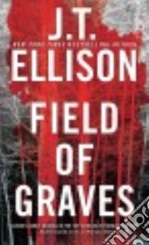 Field of Graves libro in lingua di Ellison J. T.
