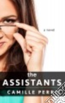 The Assistants libro in lingua di Perri Camille