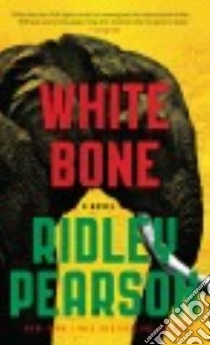 White Bone libro in lingua di Pearson Ridley