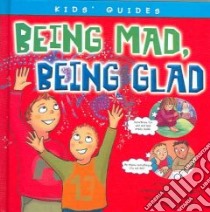 Being Mad, Being Glad libro in lingua di Day Roger, Allwright Deborah