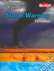 Storm Warning libro in lingua di Oxlade Chris