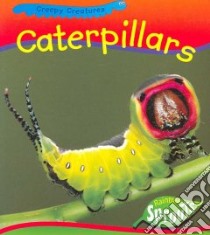 Caterpillars libro in lingua di Chappelow Sarah
