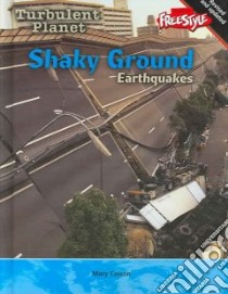 Shaky Ground libro in lingua di Colson Mary
