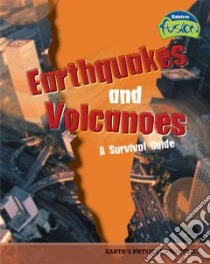 Earthquakes And Volcanoes libro in lingua di Townsend John, Lingard Darren (ILT)