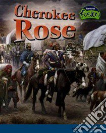 Cherokee Rose libro in lingua di Donlan Leni
