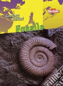 Fossils libro in lingua di Faulkner Rebecca