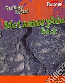 Metamorphic Rock libro in lingua di Faulkner Rebecca