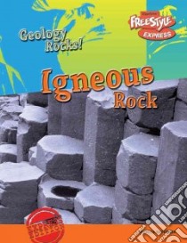 Igneous Rock libro in lingua di Faulkner Rebecca