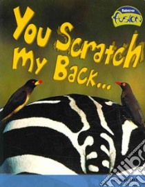 You Scratch My Back... libro in lingua di Silverman Buffy
