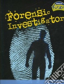 Forensic Investigator libro in lingua di Glass Susan