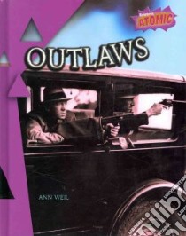 Outlaws libro in lingua di Weil Ann