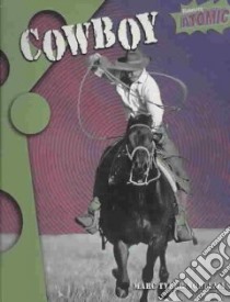 Cowboy libro in lingua di Nobleman Marc Tyler