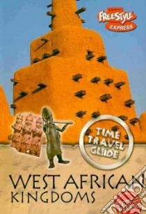 West African Kingdoms libro in lingua di Haywood John