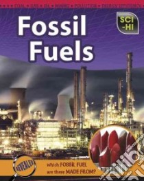 Fossil Fuels libro in lingua di Hartman Eve, Meshbesher Wendy