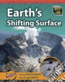 Earth's Shifting Surface libro in lingua di Snedden Robert