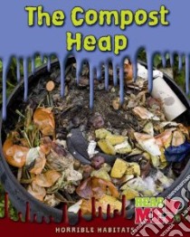 The Compost Heap libro in lingua di Cooper Sharon Katz