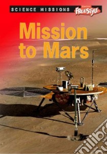 Mission to Mars libro in lingua di Hartman Eve, Meshbesher Wendy