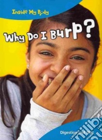 Why Do I Burp? libro in lingua di Thomas Isabel