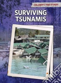 Surviving Tsunamis libro in lingua di Cunningham Kevin