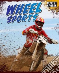 Wheel Sports libro in lingua di Hurley Michael