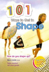 101 Ways to Get in Shape libro in lingua di Guillain Charlotte