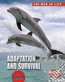 Adaptation and Survival libro in lingua di Snedden Robert