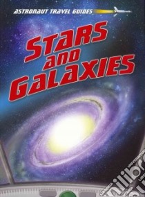 Stars and Galaxies libro in lingua di Thomas Isabel