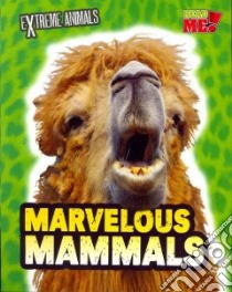 Marvelous Mammals libro in lingua di Thomas Isabel