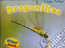 Dragonflies libro in lingua di Rissman Rebecca