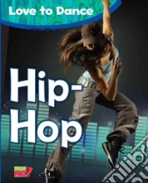Hip-Hop libro in lingua di Royston Angela