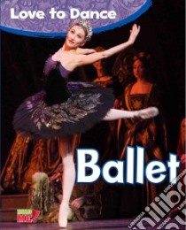 Ballet libro in lingua di Royston Angela