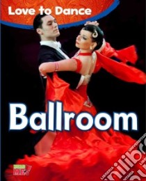Ballroom libro in lingua di Royston Angela