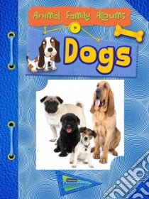 Dogs libro in lingua di Mason Paul