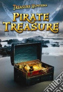 Pirate Treasure libro in lingua di Hunter Nick