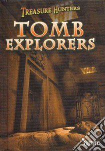 Tomb Explorers libro in lingua di Barber Nicola