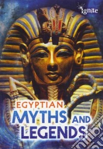Egyptian Myths and Legends libro in lingua di MacDonald Fiona