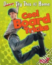 Cool Board Tricks libro in lingua di Labrecque Ellen