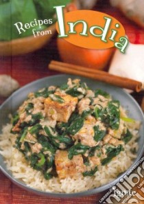 Recipes from India libro in lingua di Rau Dana Meachen