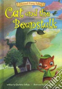 Cat and the Beanstalk libro in lingua di Guillain Charlotte, Beacon Dawn (ILT)