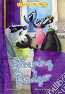 Sleeping Badger libro in lingua di Guillain Charlotte, Beacon Dawn (ILT)