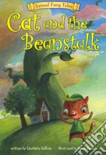 Cat and the Beanstalk libro in lingua di Guillain Charlotte, Beacon Dawn (ILT)