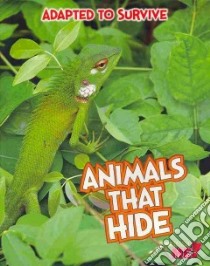 Animals That Hide libro in lingua di Royston Angela