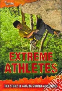 Extreme Athletes libro in lingua di Guillain Charlotte