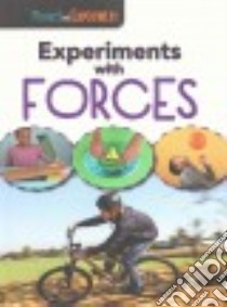 Experiments With Forces libro in lingua di Thomas Isabel