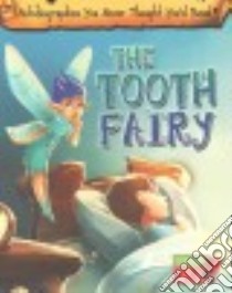 The Tooth Fairy libro in lingua di Chambers Catherine