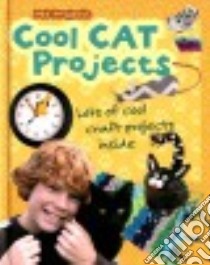 Cool Cat Projects libro in lingua di Thomas Isabel