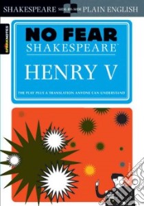 SparkNotes Henry V libro in lingua di Shakespeare William, Crowther John (EDT)