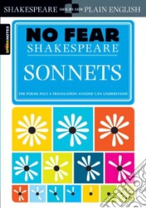 SparkNotes Sonnets libro in lingua di Shakespeare William, Crowther John (EDT)