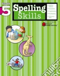 Spelling Skills libro in lingua di Flash Kids (EDT)